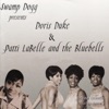 Swamp Dogg Presents Doris Duke & Patti Labell and the Bluebells, 2008