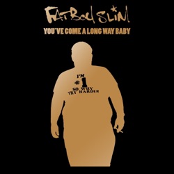 Fatboy Slim - Gangster Tripping