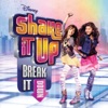 Shake It Up: Break It Down (Soundtrack from the TV Series), 2011