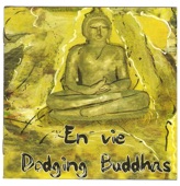 Dodging Buddhas