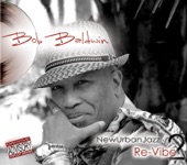 Bob Baldwin - Re-Vibe