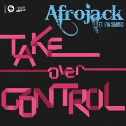 Take Over Control - Afrojack