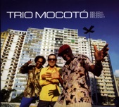 Trio Mocotó - Eu Também Quero Mocotó (featuring Anvil FX)