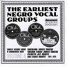 The Earliest Negro Vocal Groups Vol. 4 (1921-1924)