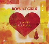 Boys Like Girls - Two Is Better Than One (Album Version)