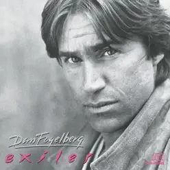 Exiles - Dan Fogelberg