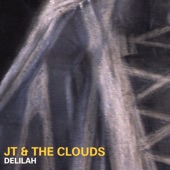 JT & The Clouds - Prairie Lullaby