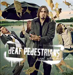 ... and Other Distractions by Deaf Pedestrians album reviews, ratings, credits