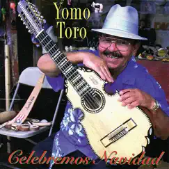 Celebremos Navidad by Yomo Toro album reviews, ratings, credits