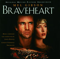 James Horner - Braveheart (Soundtrack from the Motion Picture) artwork