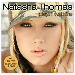 Playin' With Fire - Natasha Thomas