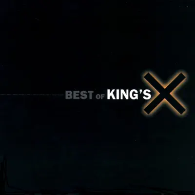 Best of King's X - King's X