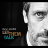 Let Them Talk - Hugh Laurie