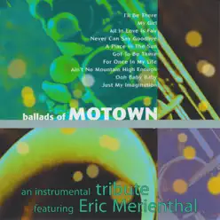 Ballads of Motown - Eric Marienthal Ballads of Motown - Eric Marienthal