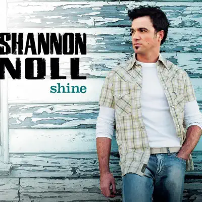 Shine - Single - Shannon Noll