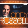 Andy Russell. Themes Only For Lovers