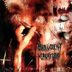 Manifestation - Malevolent Creation