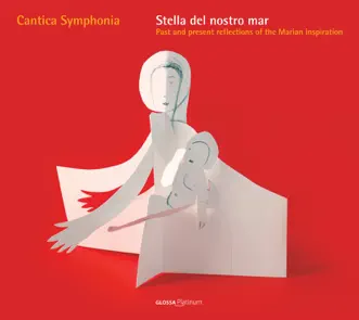 Ave Maria, Gratia Plena by Cantica Symphonia song reviws