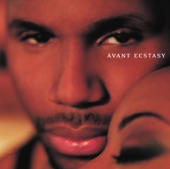 Avant - Don't Say No, Just Say Yes