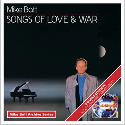 The Mike Batt Archive Series: Songs of Love and War / Arabesque - Mike Batt