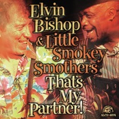 Elvin Bishop & Little Smokey Smothers - Stomp