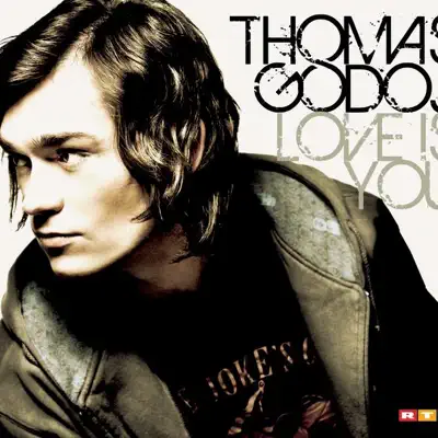 Love Is You - EP - Thomas Godoj