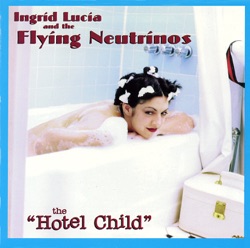 Ingrid Lucia & the Flying Neutrinos - Mr. Zoot Suit