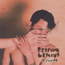 Learning (Bonus Track Version) - Perfume Genius