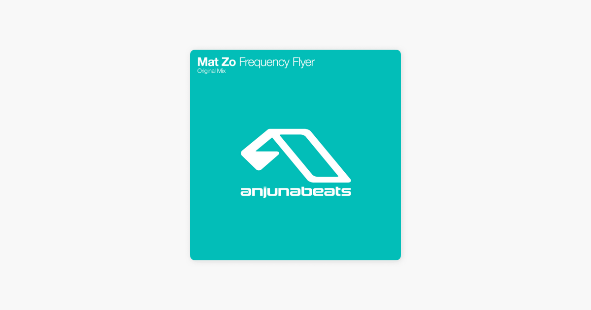 Frequency Flyer Single By Mat Zo On Apple Music