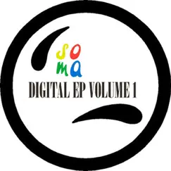 SOMA Digital EP, Vol. 1 by Various Artists album reviews, ratings, credits
