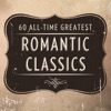 60 All-Time Greatest Romantic Classics