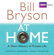 Bill Bryson - At Home: A Short History of Private Life (Unabridged)