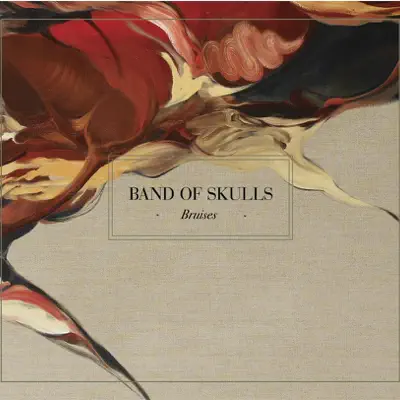 Bruises (Radio Edit) - Single - Band Of Skulls
