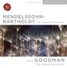 Mendelssohn: The String Symphonies