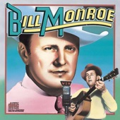 Bill Monroe - Kentucky Waltz (Album Version)