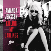 Killing My Darlings - Amanda Jenssen