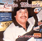 Carlos Miranda: Con Orquesta