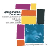 Georgie Fame - Somebody Stole My Thunder