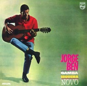 Jorge Ben Jor - Por Causa De Você, Menina