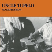 Uncle Tupelo - Before I Break