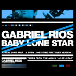 Baby Lone Star - Single - Gabriel Rios