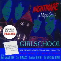 Nightmare At Maple Cross/Take a Bite - Girlschool