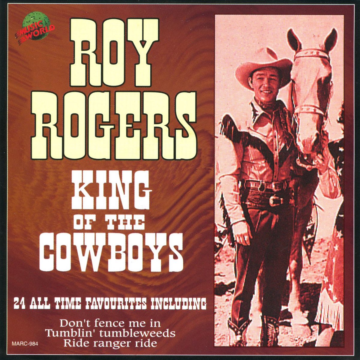 ‎Roy Rogers King of the Cowboys by Roy Rogers on Apple Music
