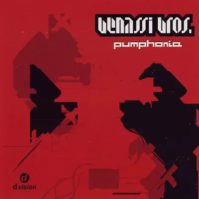 Pumphonia - Benassi Bros Pumphonia - Benassi Bros