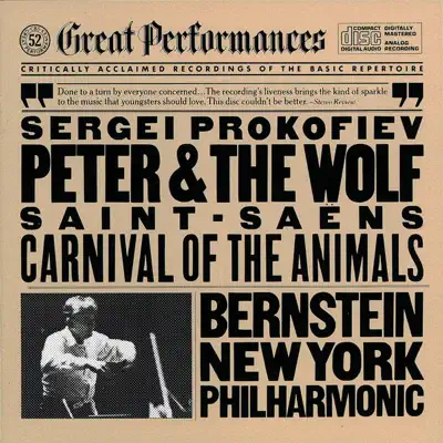 Prokofiev: Peter and the Wolf - Saint-Saëns: Carnival of the Animals - New York Philharmonic