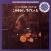 Charles Mingus - Don't Be Afraid, The Clown's Afraid Too