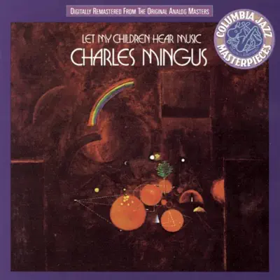 Let My Children Hear Music - Charles Mingus