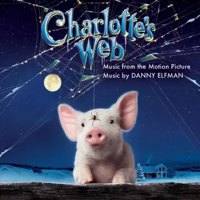 Charlotte's Web - Danny Elfman