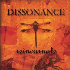 Reincarnate by Dissonance album reviews, ratings, credits