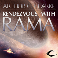 Sir Arthur C. Clarke - Rendezvous with Rama  (Unabridged) artwork